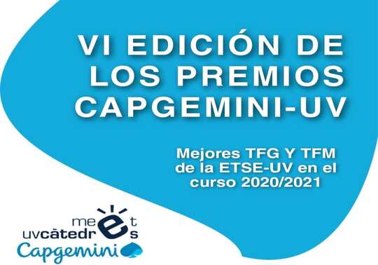 La Càtedra Capgemini-UV convoca la VI edició dels premis als millors TFG i TFM de l’ETSE-UV